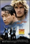 My recommendation: Point Break